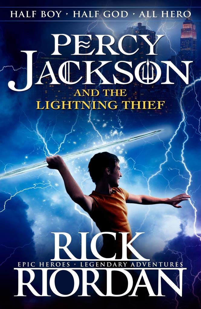 Percy Jackson and the Lightning Thief (Book 1) by Rick Riordan