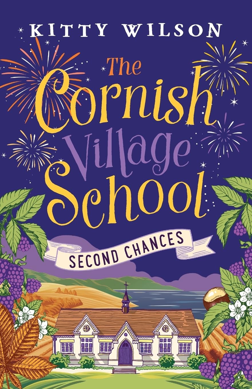 The Cornish Village School - Second Chances: 2 (Cornish Village School series)