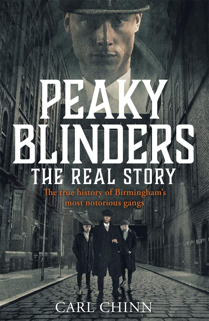 Peaky blinders the real story