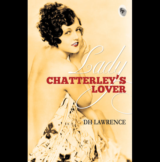 Lady Chatterleyâs Lover