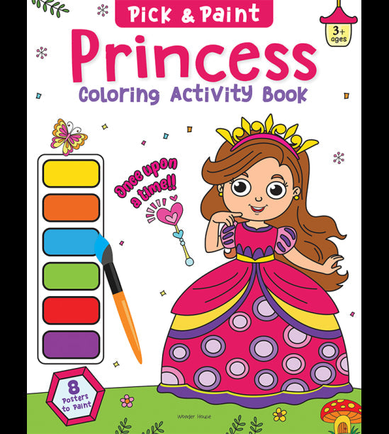 Pick and Paint Coloring Activity BookÊFor Kids: Princess