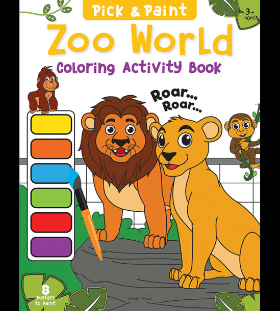 Pick and Paint Coloring Activity Book For Kids: Zoo World