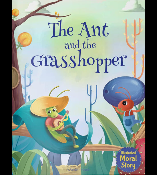 The Ant and the Grasshopper - Illustrated Moral Story for Children