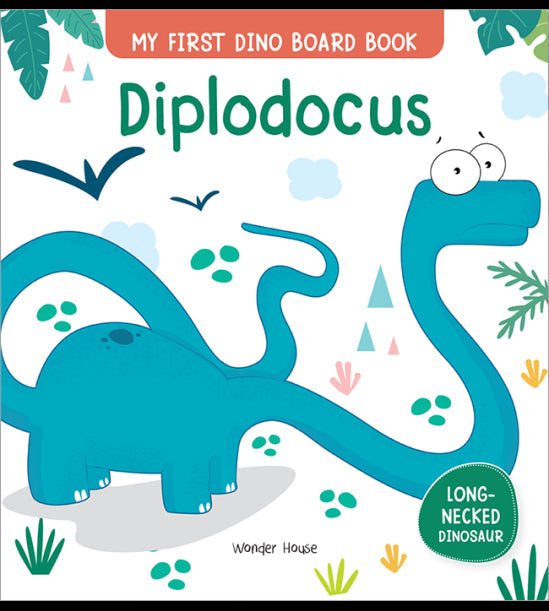 Diplodocus : My First Dino Board Book - Illustrated Dino Picture Book for Children