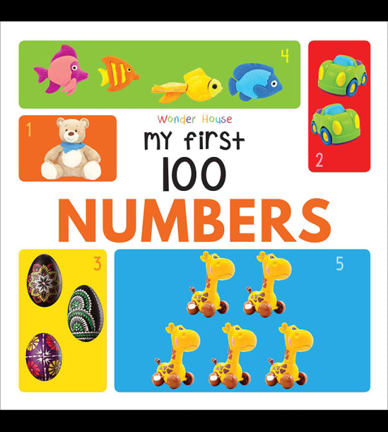 My First 100 Numbers : Early Learning Books for Children