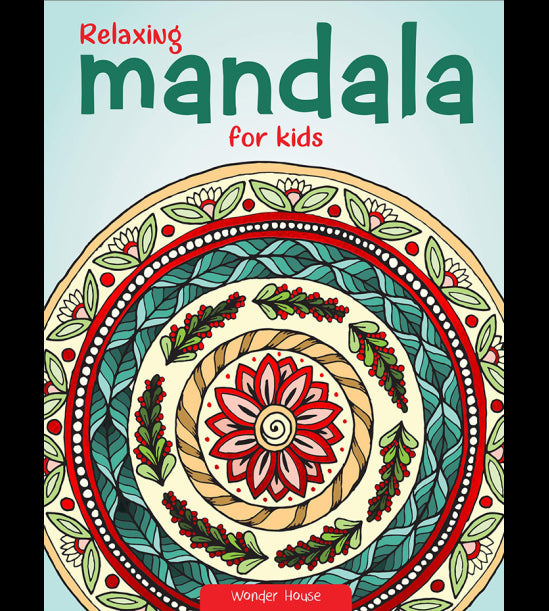 Relaxing Mandala For Kids : Coloring Book To Improve Concentration And Relaxation