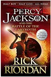 PERCY JACKSON AND THE BATTLE OF THE LABYRINTH by Rick Riordan