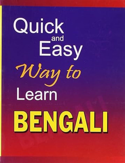 Quick And Easy Way To Learn Bengali