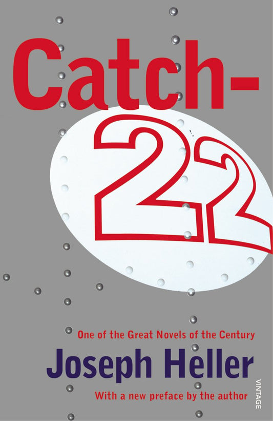 Catch 22 by Joseph Heller