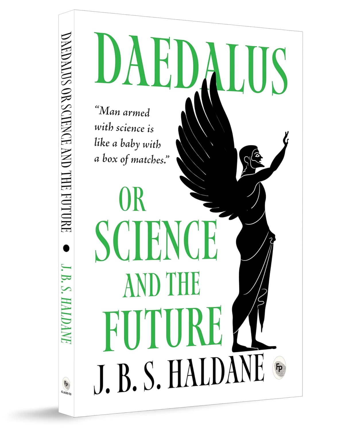 Daedalus, or Science and the Future