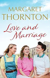 Preloved Love And Marriage: A Captivating Yorkshire Saga Of Happiness And Heartbreak: 2 (Northern Lives)
