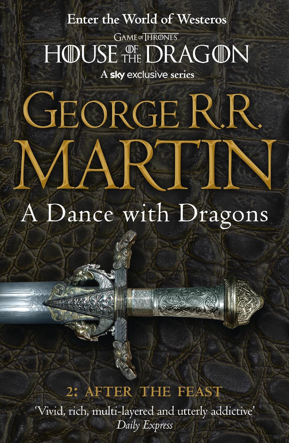 Dance With Dragons (Part Two): After The Feast by George R.R. Martin