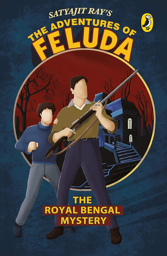 The Royal Bengal Mystery: The Adventure Of Feluda