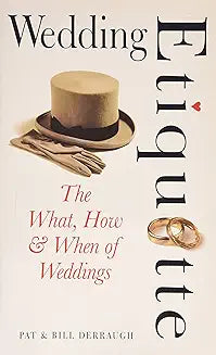 Preloved Wedding Etiquette: The What, How & When of Weddings