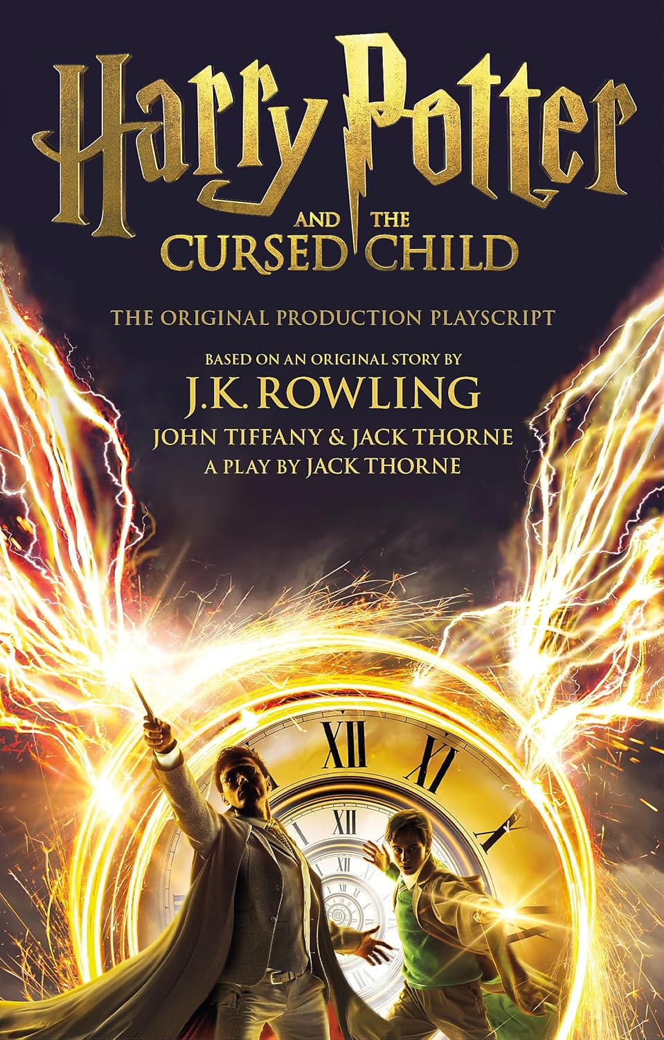 Harry Potter and the Cursed Child - Parts One and Two: The Official Playscript of the Original West End Production (Harry Potter Officl Playscript)