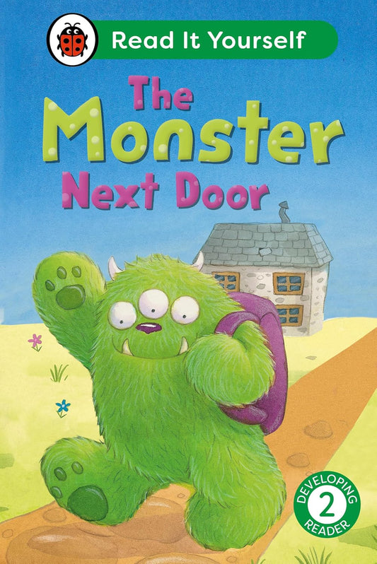 The Monster Next Door: Read It Yourself
