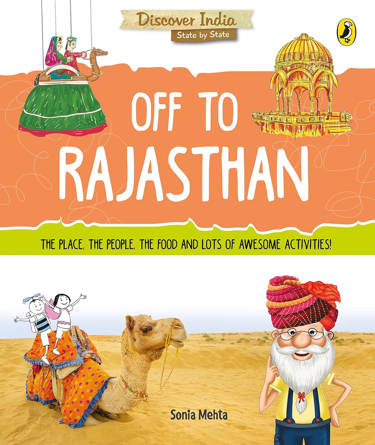 Discover India: Off to Rajasthan