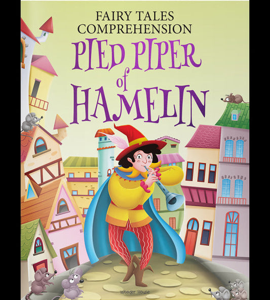 Fairy Tales Comprehension: Pied Piper of Hamelin