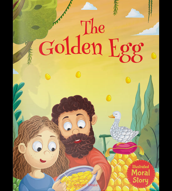 The Golden Egg - Illustrated Moral Story for Children