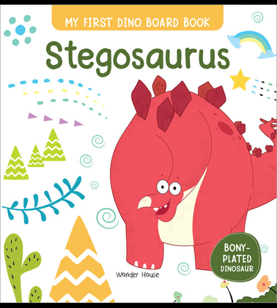 Stegosaurus : My First Dino Board Book - Illustrated Dino Picture Book for Children