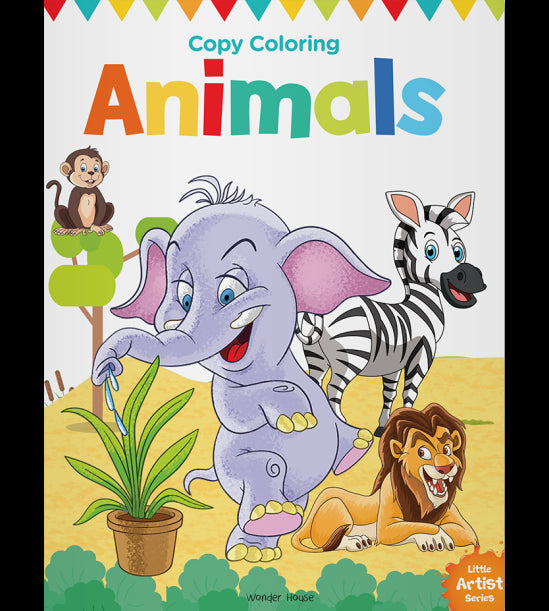 Little Artist Series Animals: Copy Colour Books