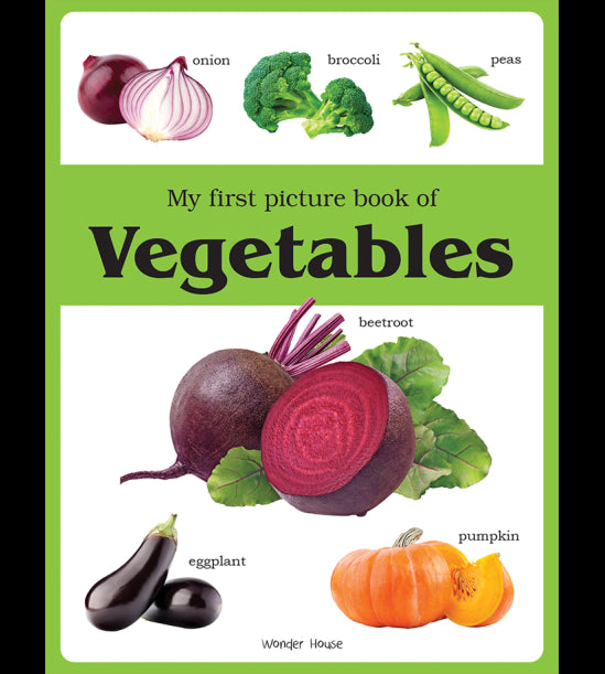 My first picture book of Vegetables: Picture Books for Children