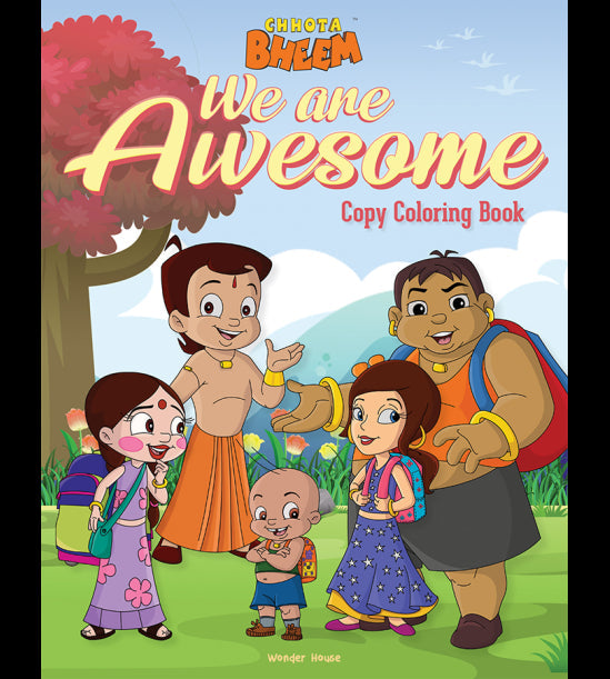 Chhota Bheem - We are Awesome: Copy Coloring Book For Kids